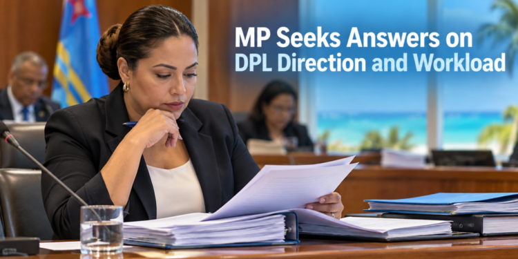 MP Seeks Answers on DPL Direction and Workload
