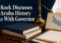 Dufi Kock Discusses Two Aruba History Books With Governor Dufi Kock Discusses Two Aruba History Books With Governor