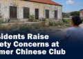 Residents Raise Safety Concerns at Former Chinese Club Residents Raise Safety Concerns at Former Chinese Club