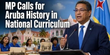 MP Calls for Aruba History in National Curriculum