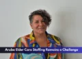 Aruba Elder Care Staffing Remains a Challenge