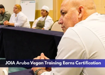 JOIA Aruba Vegan Training Earns Certification