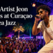 Aruban Artist Jeon Performs at Curaçao North Sea Jazz Aruban Artist Jeon Performs at Curaçao North Sea Jazz