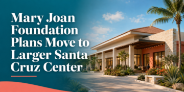 Mary Joan Foundation Plans Move to Larger Santa Cruz Center