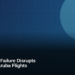 Technical Failure Disrupts Newark–Aruba Flights