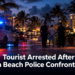 Tourist Arrested After Palm Beach Police Confrontation