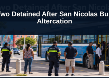 Two Detained After San Nicolas Bus Altercation