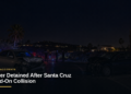 Driver Detained After Santa Cruz Head-On Collision Driver Detained After Santa Cruz Head-On Collision