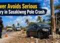 Driver Avoids Serious Injury in Sasakiweg Pole Crash