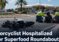 Motorcyclist Hospitalized After Superfood Roundabout Fall