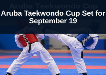 Aruba Taekwondo Cup Set for September 19