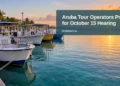 Aruba Tour Operators Prepare for October 15 Hearing — ArubaNews.ca featured image