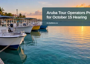 Aruba Tour Operators Prepare for October 15 Hearing — ArubaNews.ca featured image
