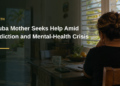 Aruba Mother Seeks Help Amid Addiction and Mental-Health Crisis