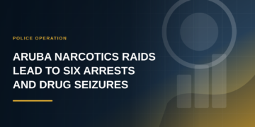 Aruba Narcotics Raids Lead to Six Arrests and Drug Seizures