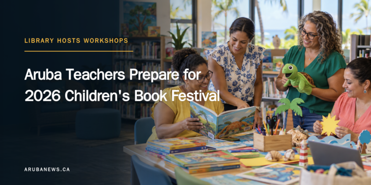 Aruba Teachers Prepare for 2026 Children's Book Festival Aruba Teachers Prepare for 2026 Children's Book Festival