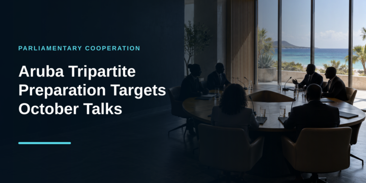 Aruba Tripartite Preparation Targets October Talks Aruba Tripartite Preparation Targets October Talks