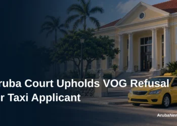Aruba Court Upholds VOG Refusal for Taxi Applicant