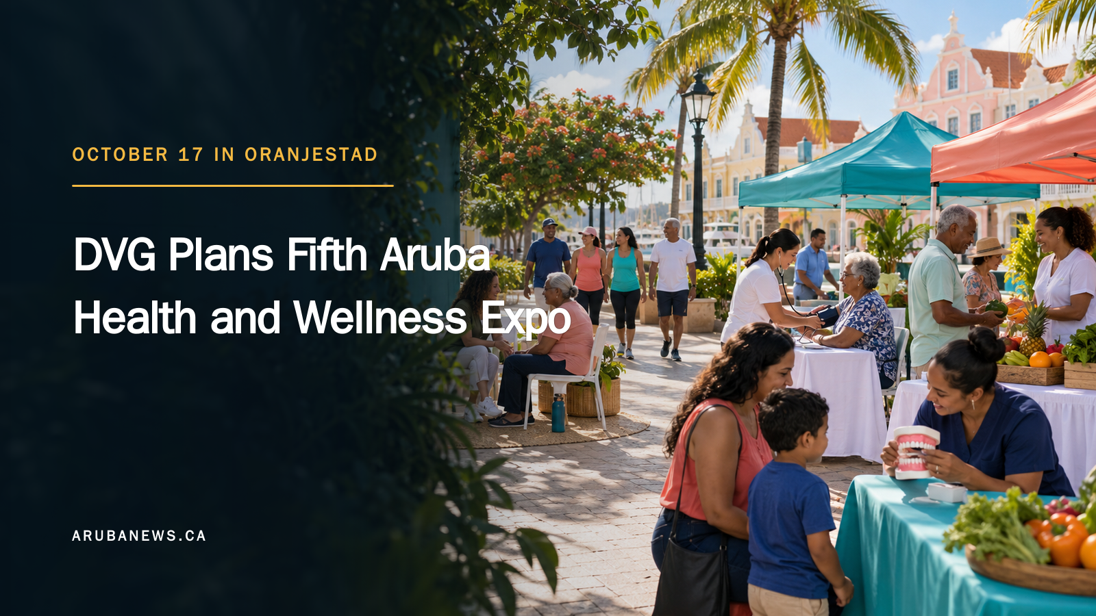 DVG Plans Fifth Aruba Health and Wellness Expo