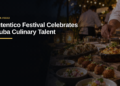 Autentico Festival Celebrates Aruba Culinary Talent