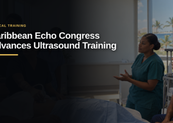 Caribbean Echo Congress Advances Ultrasound Training