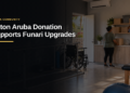 Hilton Aruba Donation Supports Funari Upgrades