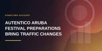 Autentico Aruba Festival Preparations Bring Traffic Changes