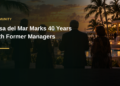 Casa del Mar Marks 40 Years With Former Managers