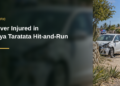 Driver Injured in Caya Taratata Hit-and-Run