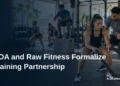 COA and Raw Fitness Formalize Training Partnership COA and Raw Fitness Formalize Training Partnership