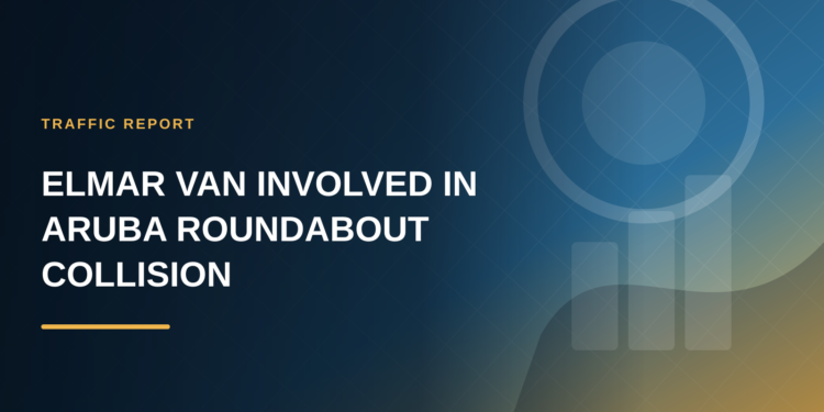 ELMAR Van Involved in Aruba Roundabout Collision ELMAR Van Involved in Aruba Roundabout Collision