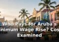 Who Pays for Aruba's Minimum Wage Rise? Costs Examined