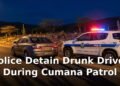Police Detain Drunk Driver During Cumana Patrol Police Detain Drunk Driver During Cumana Patrol