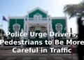 Police Urge Drivers, Pedestrians to Be More Careful in Traffic