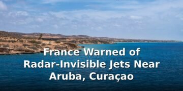 France Warned of Radar-Invisible Jets Near Aruba, Curaçao