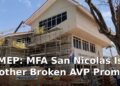 MEP: MFA San Nicolas Is Another Broken AVP Promise