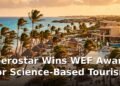 Iberostar Wins WEF Award for Science-Based Tourism