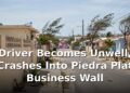 Driver Becomes Unwell, Crashes Into Piedra Plat Business Wall Driver Becomes Unwell, Crashes Into Piedra Plat Business Wall