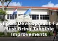 Heyliger: Development Fund Must Bring Tangible Improvements
