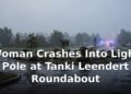 Woman Crashes Into Light Pole at Tanki Leendert Roundabout
