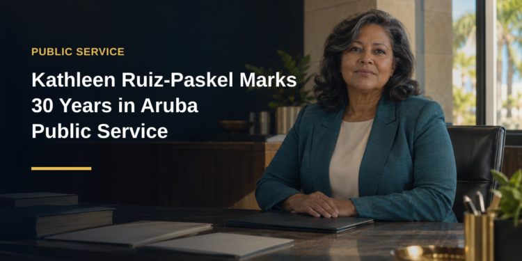 Kathleen Ruiz-Paskel Marks 30 Years in Aruba Public Service Kathleen Ruiz-Paskel Marks 30 Years in Aruba Public Service