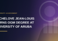 Michelove Jean-Louis Earns OGM Degree at University of Aruba