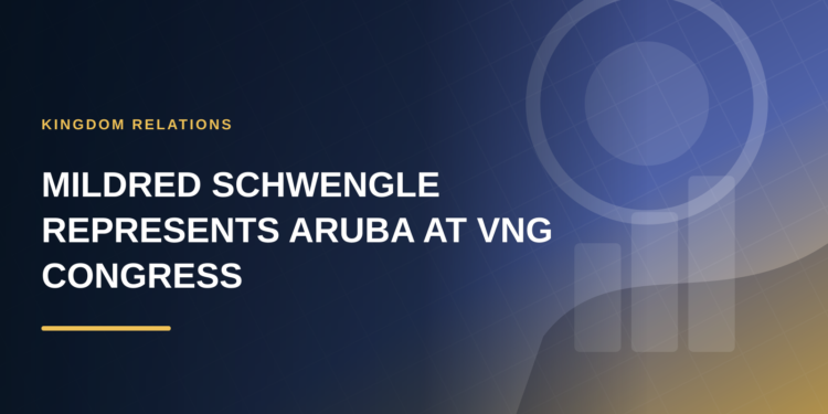 Mildred Schwengle Represents Aruba at VNG Congress Mildred Schwengle Represents Aruba at VNG Congress