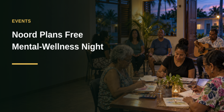 Noord Community Centre Plans Free Mental-Wellness Night