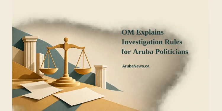 OM Explains Investigation Rules for Aruba Politicians Conceptual editorial illustration of balanced scales, blank papers and generic classical columns in ochre and muted teal, with the investigation-rules headline and ArubaNews.ca branding; not an actual courthouse or case document.