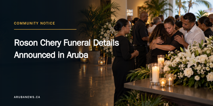 Roson Chery Funeral Details Announced in Aruba Roson Chery Funeral Details Announced in Aruba
