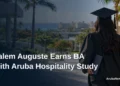 Salem Auguste Earns BA With Aruba Hospitality Study