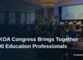 SKOA Congress Brings Together 600 Education Professionals SKOA Congress Brings Together 600 Education Professionals