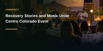 Recovery Stories and Music Unite Centro Colorado Event