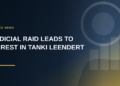 Police Carry Out Judicial Raid and Arrest in Tanki Leendert Police Carry Out Judicial Raid and Arrest in Tanki Leendert